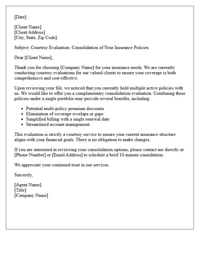Client Policy Consolidation Courtesy Evaluation Letter