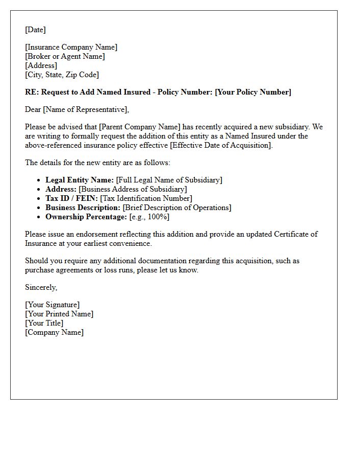 Addition Of Named Insured Endorsement Letter For Newly Acquired Subsidiary