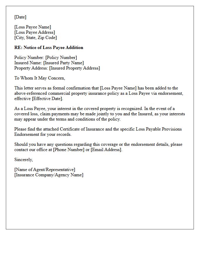 Commercial Property Loss Payee Addition Endorsement Confirmation Letter