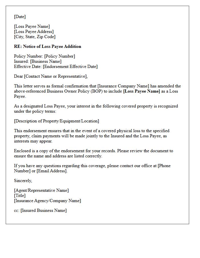 Business Owner Policy Loss Payee Addition Endorsement Confirmation Letter