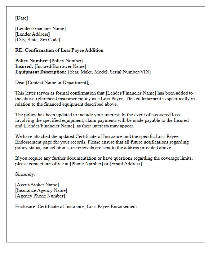 Financed Equipment Loss Payee Addition Endorsement Confirmation Letter