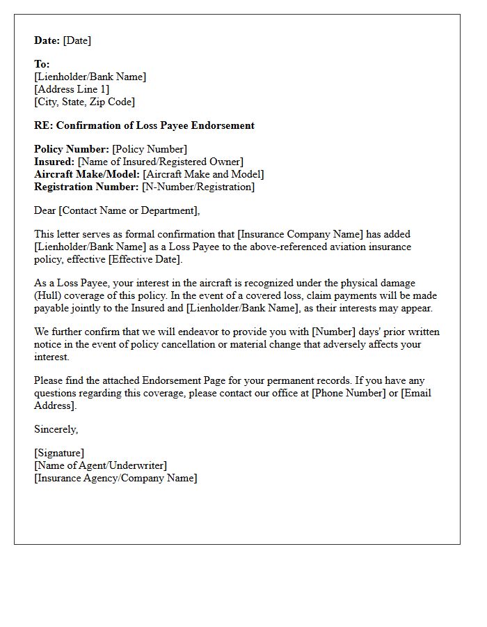 Aviation Policy Loss Payee Addition Endorsement Confirmation Letter