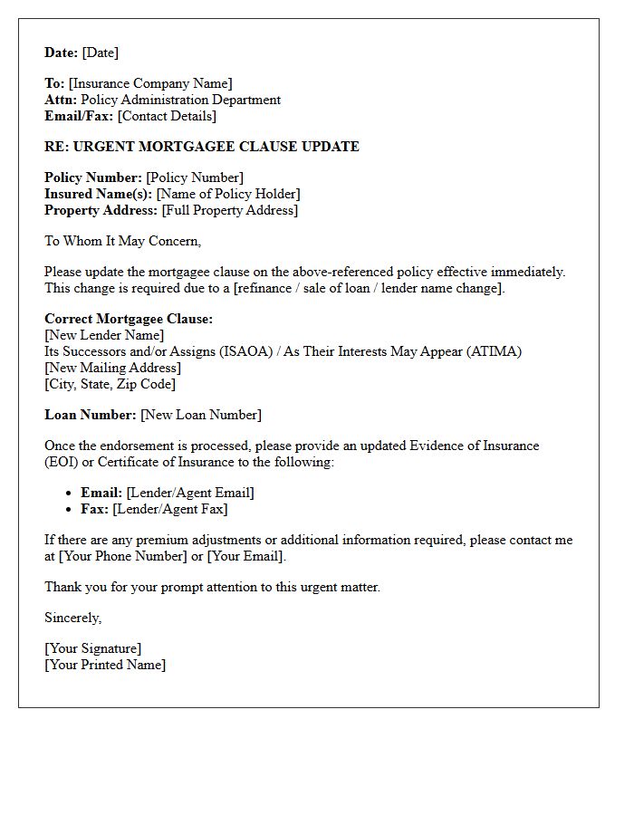 Urgent Mortgagee Clause Update Endorsement Request Letter