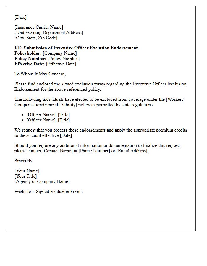Executive Officer Exclusion Endorsement Carrier Submission Letter