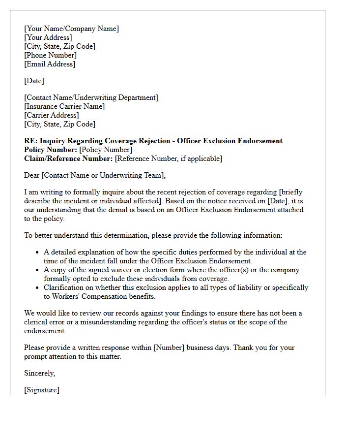 Carrier Rejection Inquiry Letter Regarding Officer Exclusion Endorsement