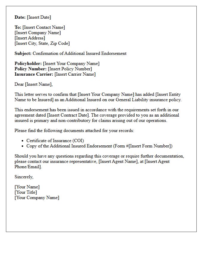 General Liability Additional Insured Endorsement Confirmation Letter