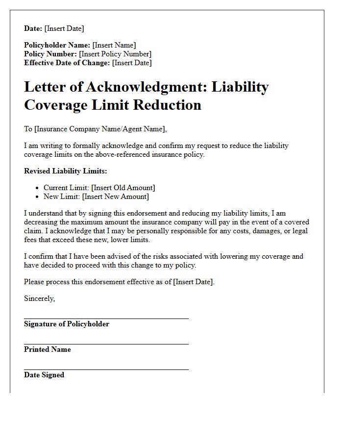 Letter of Acknowledgment for Liability Coverage Limit Reduction Endorsement