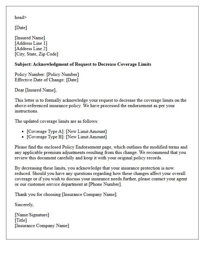 Insured Request Acknowledgment Letter for Decreased Coverage Limits Endorsement