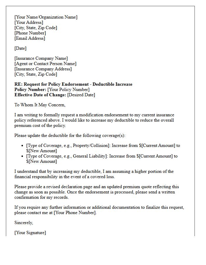 Deductible Increase Modification Endorsement Request Letter