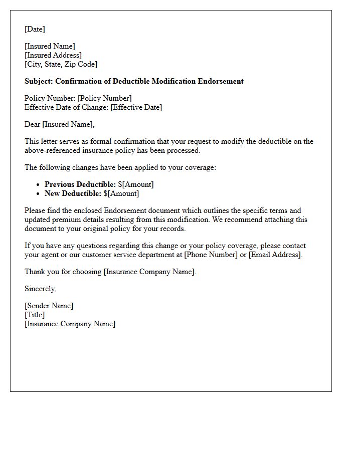 Deductible Modification Endorsement Confirmation Letter