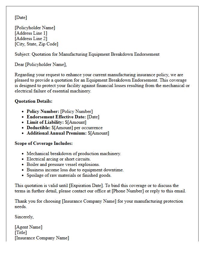 Manufacturing Equipment Breakdown Endorsement Quotation Letter