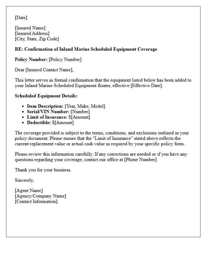 Inland Marine Scheduled Equipment Coverage Confirmation Letter