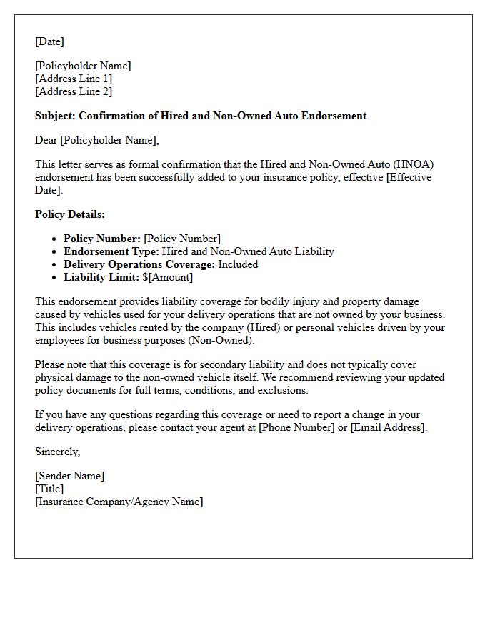 Delivery Operations Hired and Non-Owned Auto Endorsement Confirmation Letter