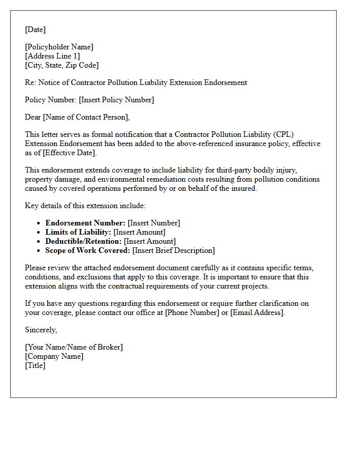 Contractor Pollution Liability Extension Endorsement Notice Letter