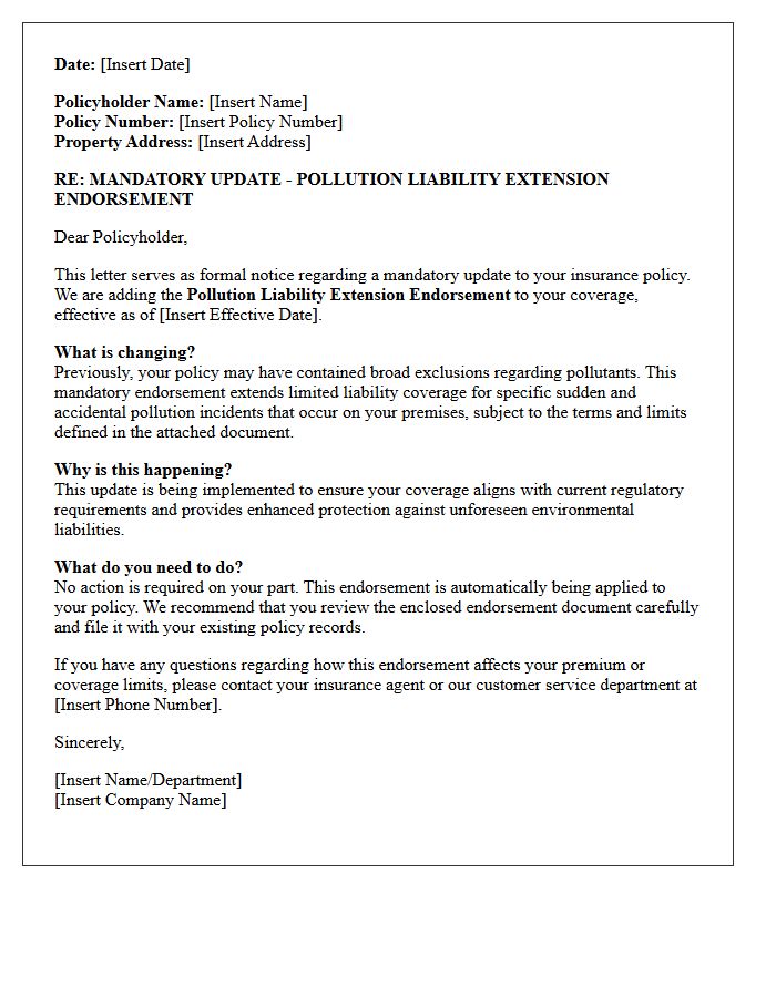 Mandatory Update Pollution Liability Extension Endorsement Notice Letter