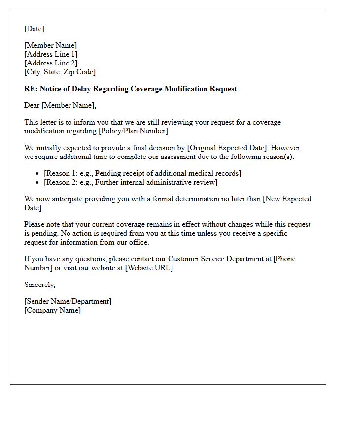 Pending Coverage Modification Delay Notice Letter
