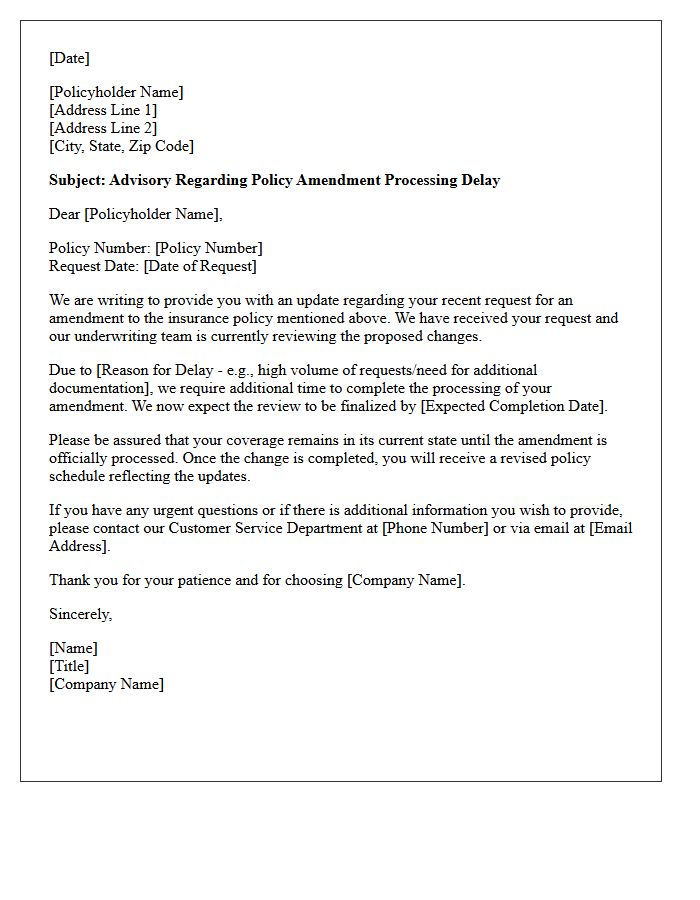 Policy Amendment Processing Extension Advisory Letter
