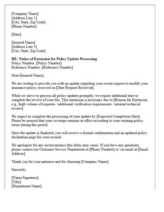 Insured Policy Update Processing Extension Letter