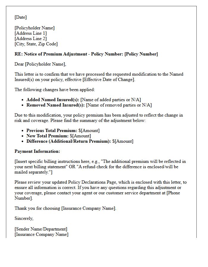 Named Insured Modification Premium Adjustment Letter