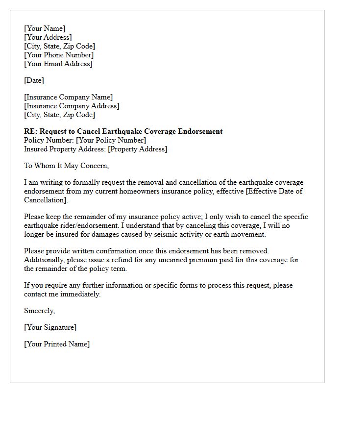 Earthquake Coverage Endorsement Cancellation Request Letter