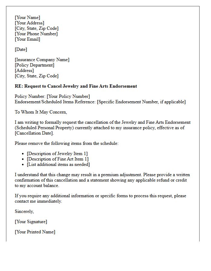Jewelry and Fine Arts Endorsement Cancellation Request Letter