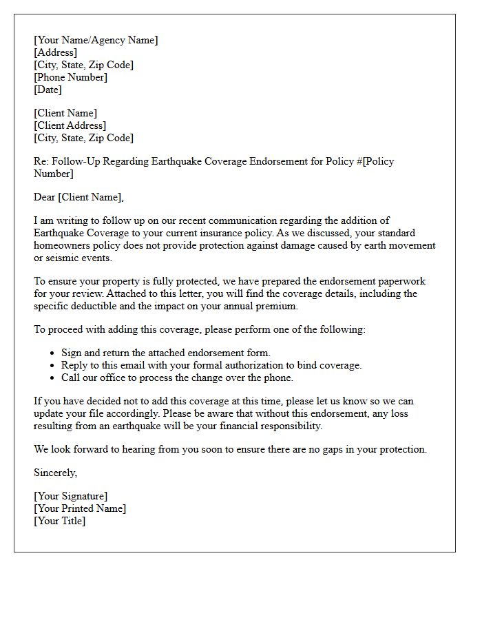 Follow-Up Letter for Earthquake Coverage Addition Endorsement