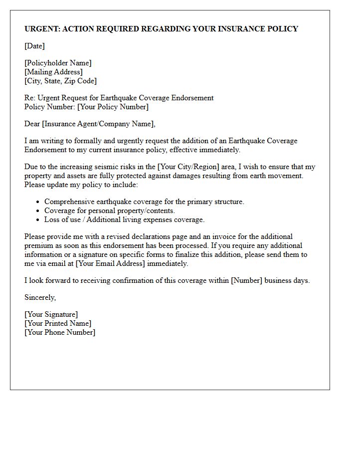 Urgent Letter Regarding Earthquake Coverage Addition Endorsement