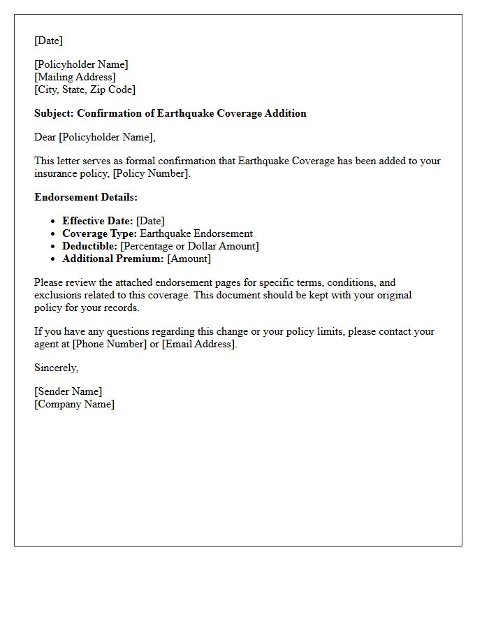 Earthquake Coverage Addition Endorsement Effective Date Letter