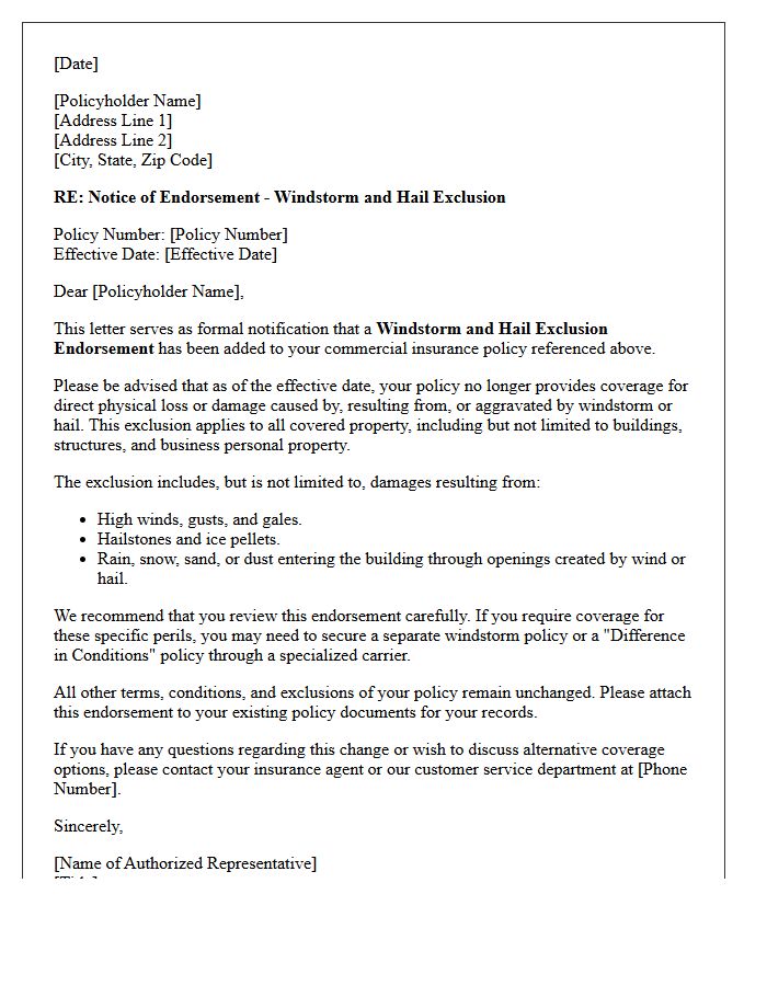 Commercial Policy Windstorm and Hail Exclusion Endorsement Letter