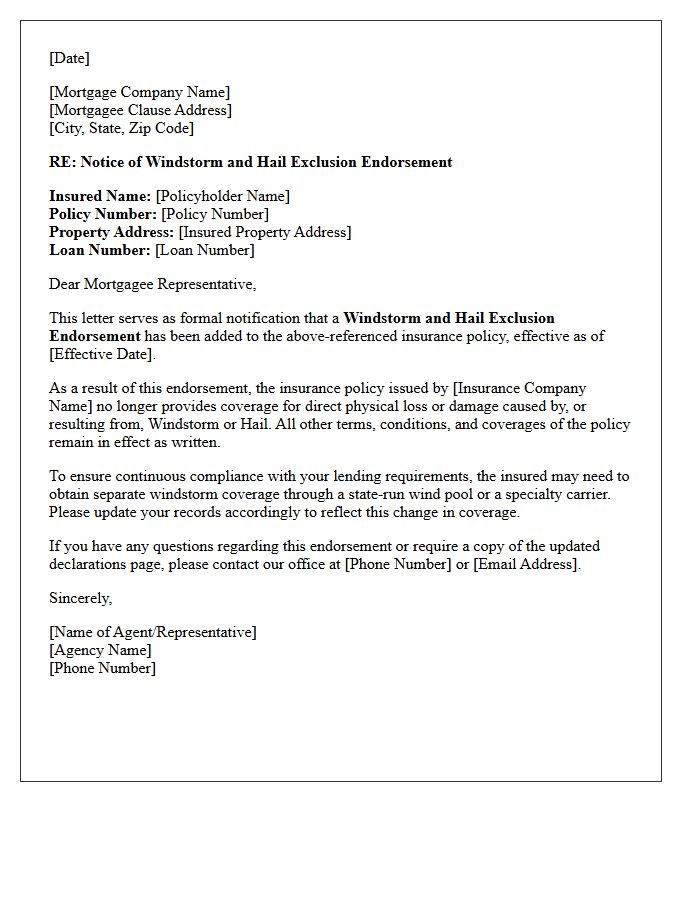 Mortgagee Notification of Windstorm and Hail Exclusion Endorsement Letter