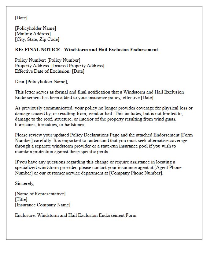 Final Notice of Windstorm and Hail Exclusion Endorsement Letter