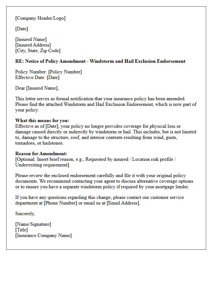 Policy Amendment Windstorm and Hail Exclusion Endorsement Letter