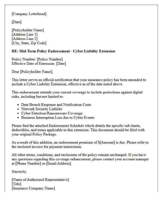 Mid-Term Policy Cyber Liability Extension Endorsement Letter