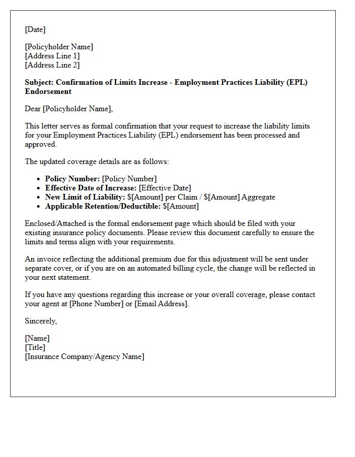 Limits Increase Employment Practices Liability Endorsement Confirmation Letter