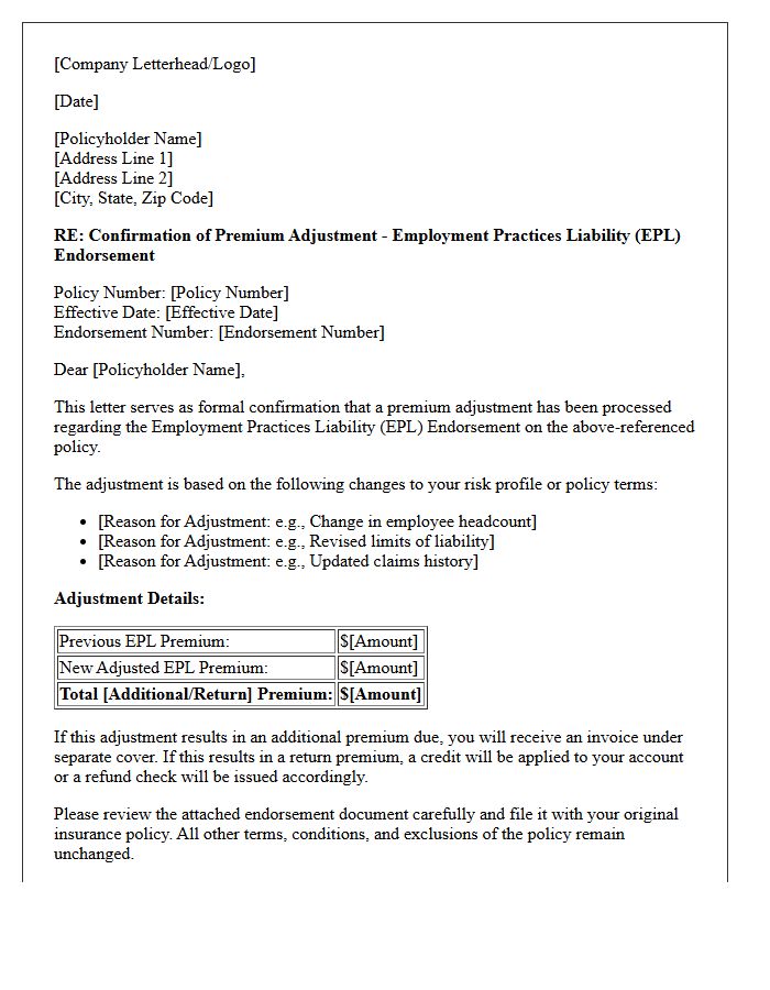 Premium Adjustment Employment Practices Liability Endorsement Confirmation Letter