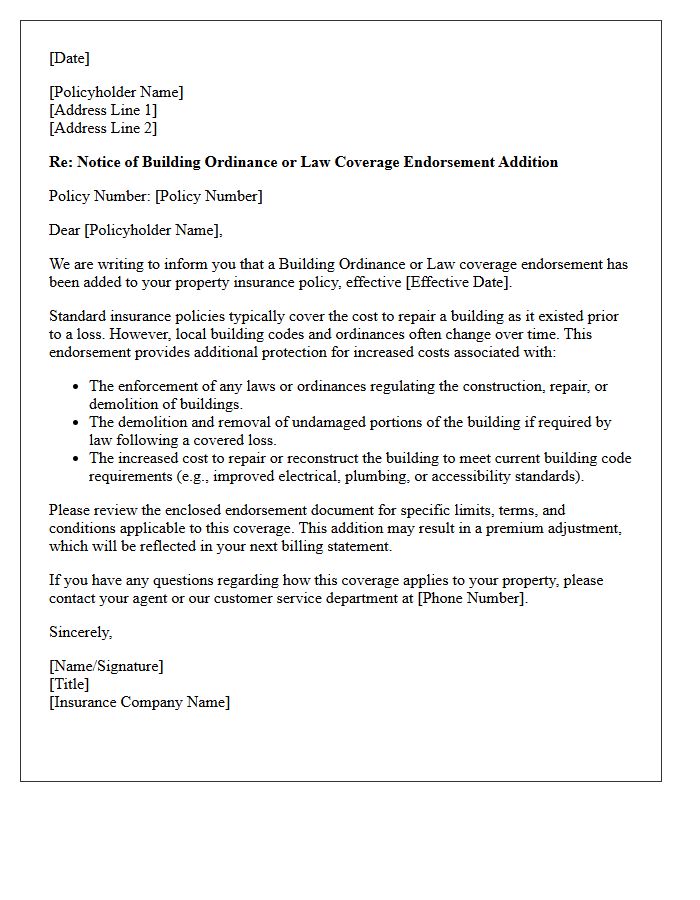 Notice of Building Ordinance or Law Coverage Endorsement Addition Letter