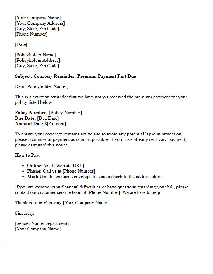 Courtesy Premium Past Due Reminder Letter