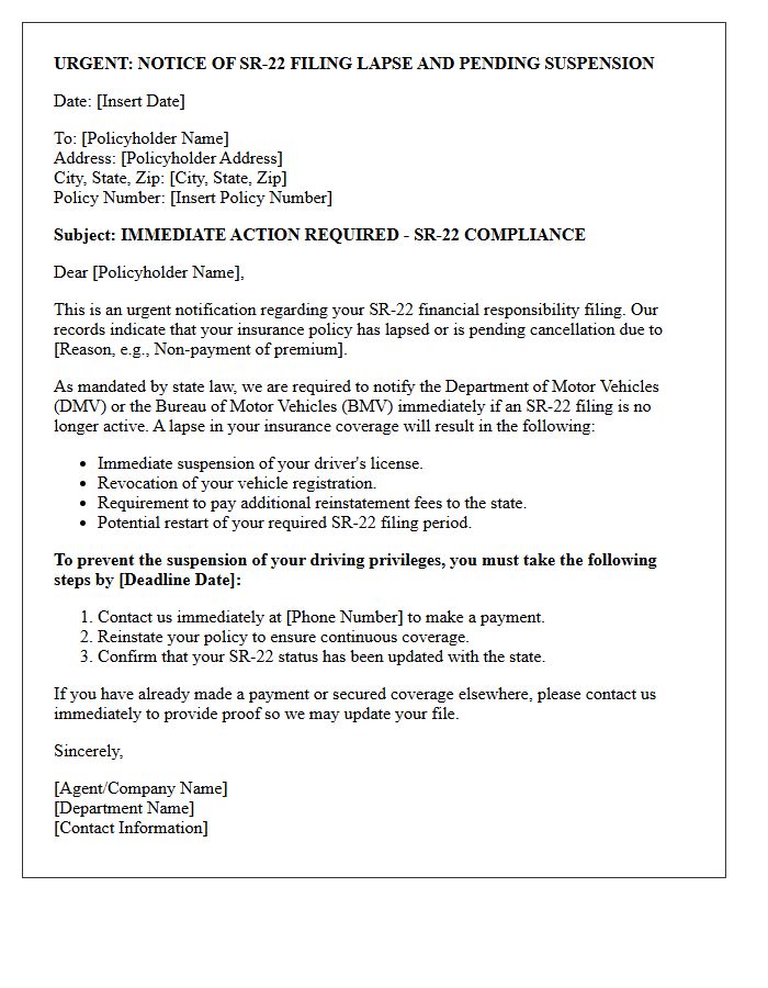 Urgent SR-22 Filing Lapse And Suspension Warning Letter