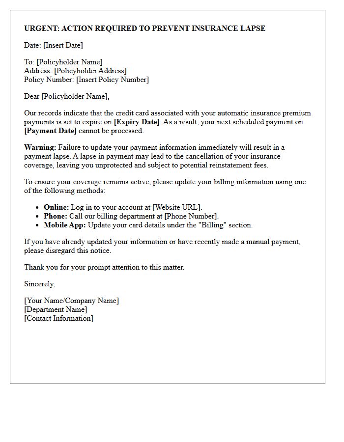 Urgent Credit Card Expiration and Insurance Payment Lapse Warning Letter