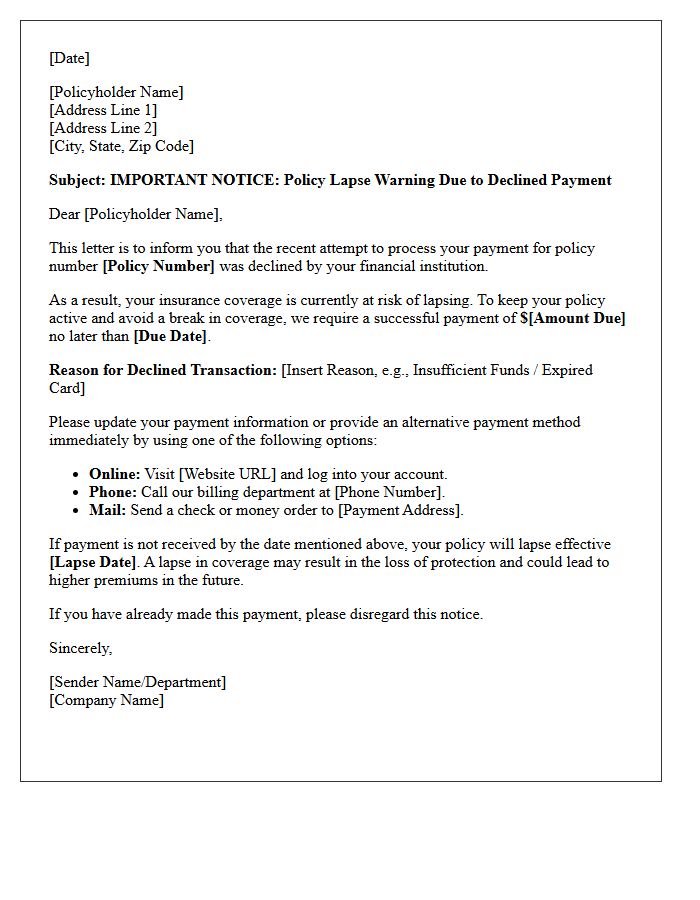 Declined Transaction Policy Lapse Notification Letter