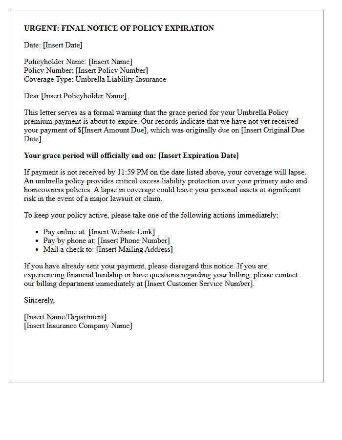 Grace Period Expiration Umbrella Policy Warning Letter