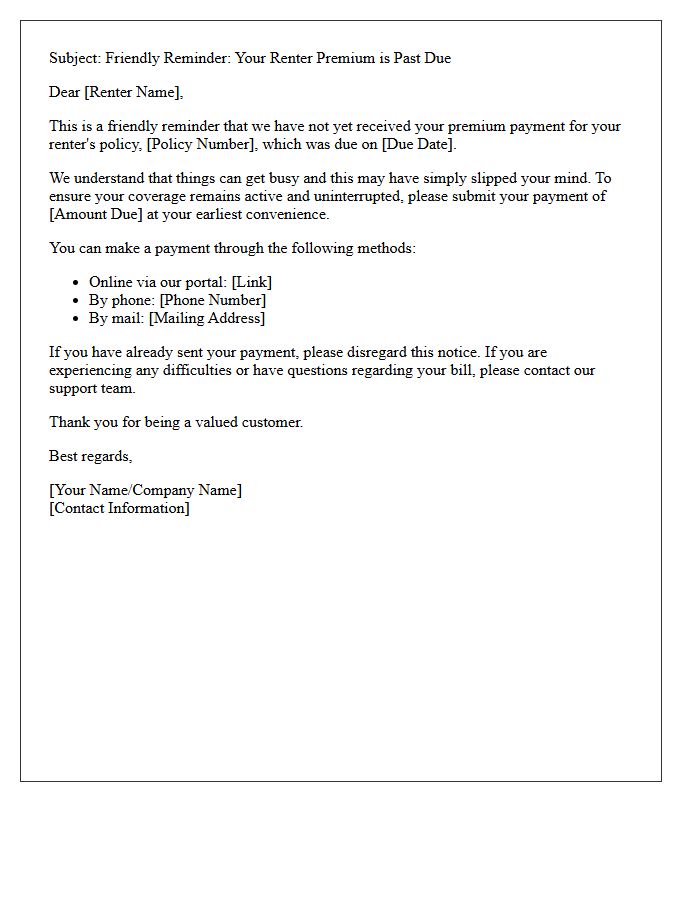 Friendly Reminder Past Due Renter Premium Letter