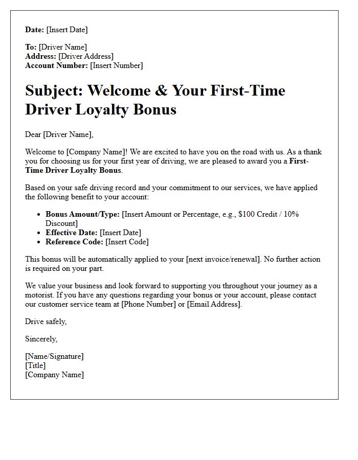 First-Time Driver Loyalty Bonus Letter