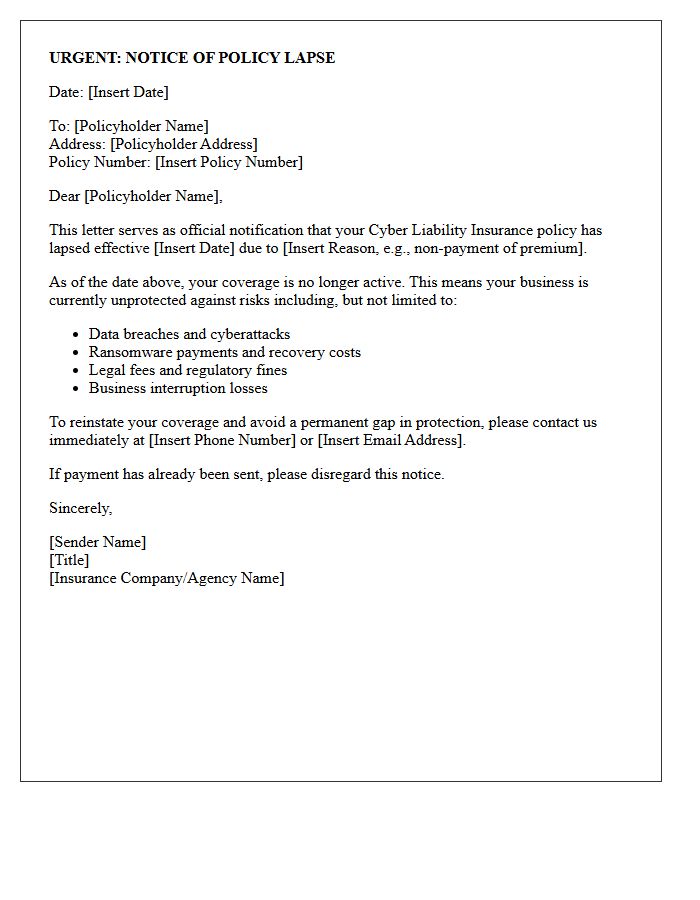 Cyber Liability Insurance Policy Lapse Notice Letter