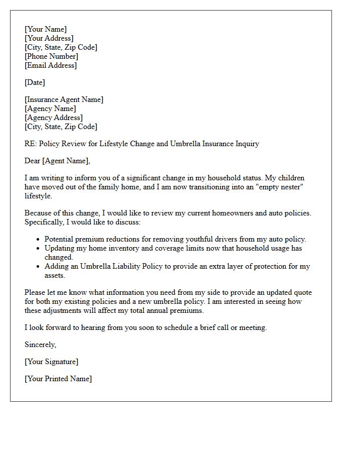 Empty Nester Lifestyle Change and Umbrella Policy Letter