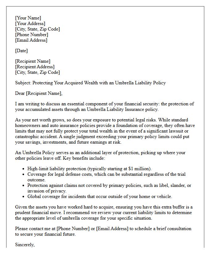 Protecting Acquired Wealth With an Umbrella Policy Letter