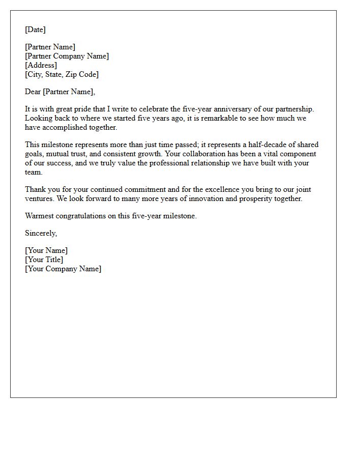 Five Year Prior Partnership Anniversary Letter