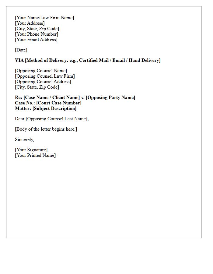 Opposing Counsel Letter Recipient Information