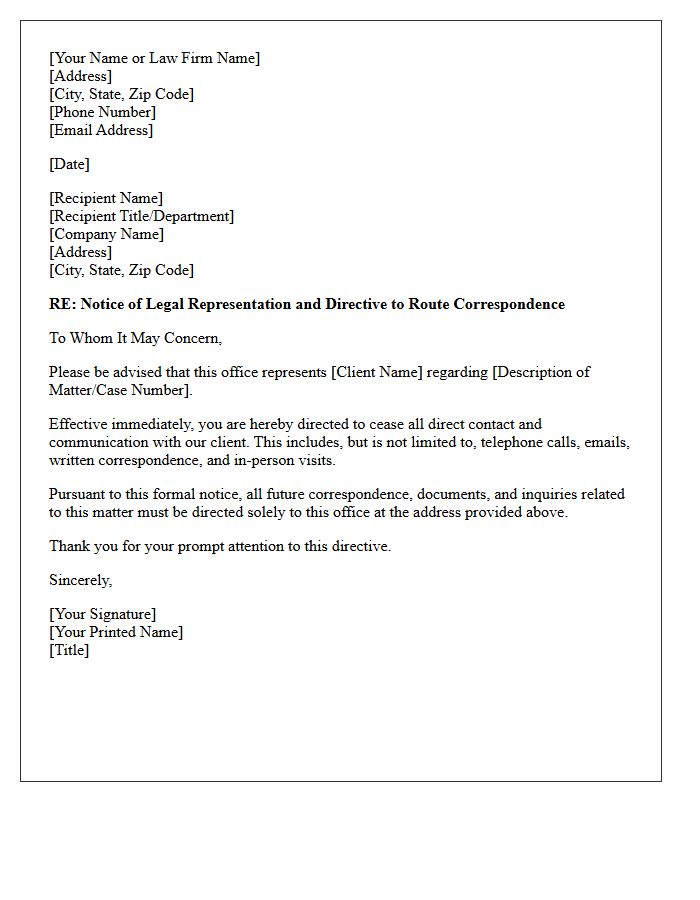 Letter Directive To Route Future Correspondence Through Counsel