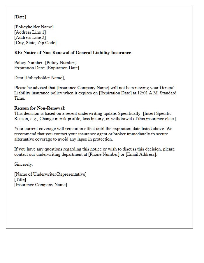 General Liability Policy Underwriting Update Non-Renewal Letter